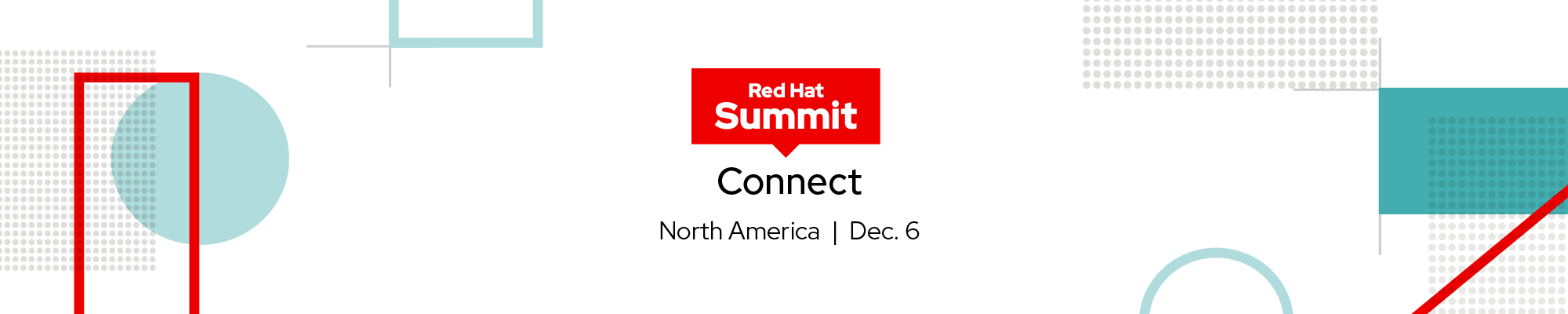 Red Hat Summit Connect - North America | Oct - Dec 2021